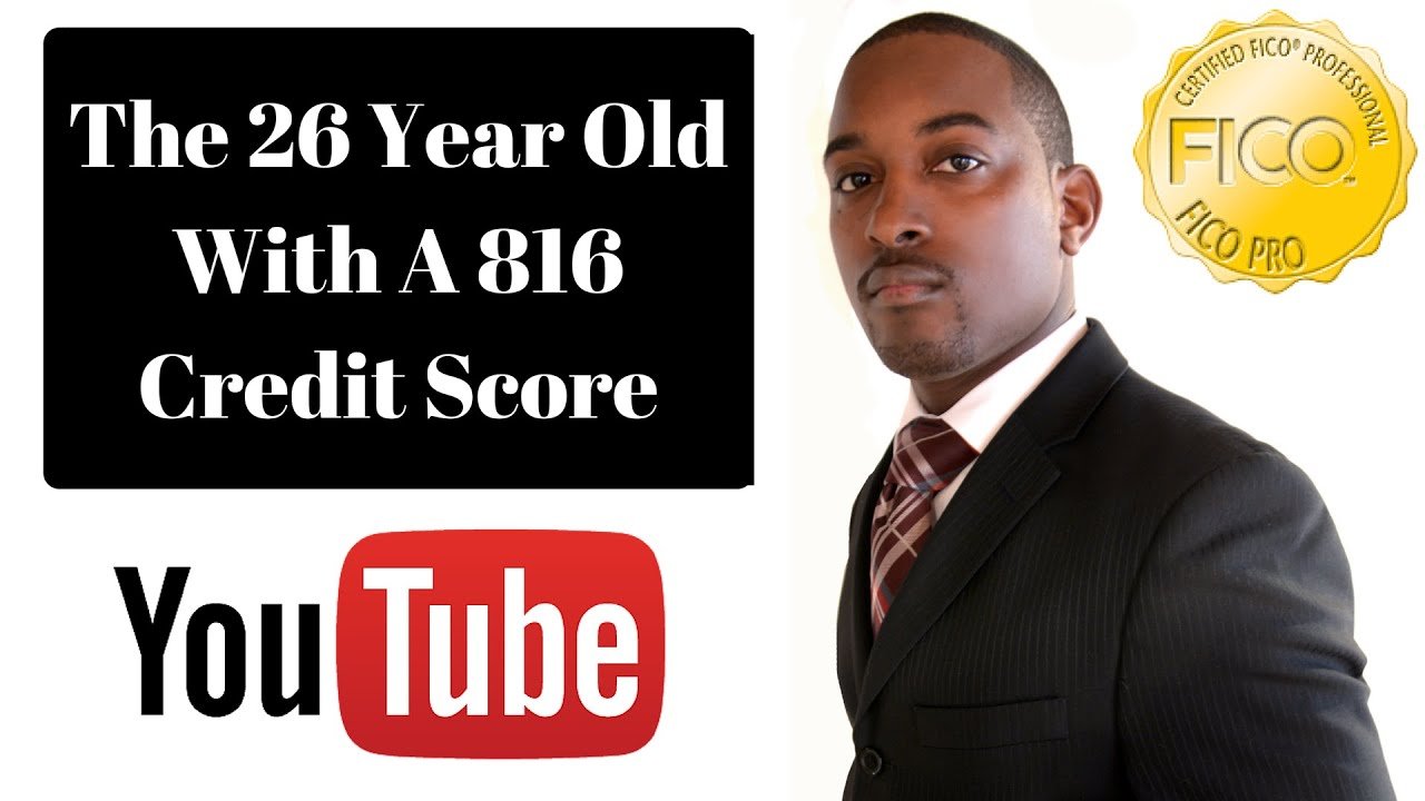26 Year Old With A 816 FICO Credit Score
