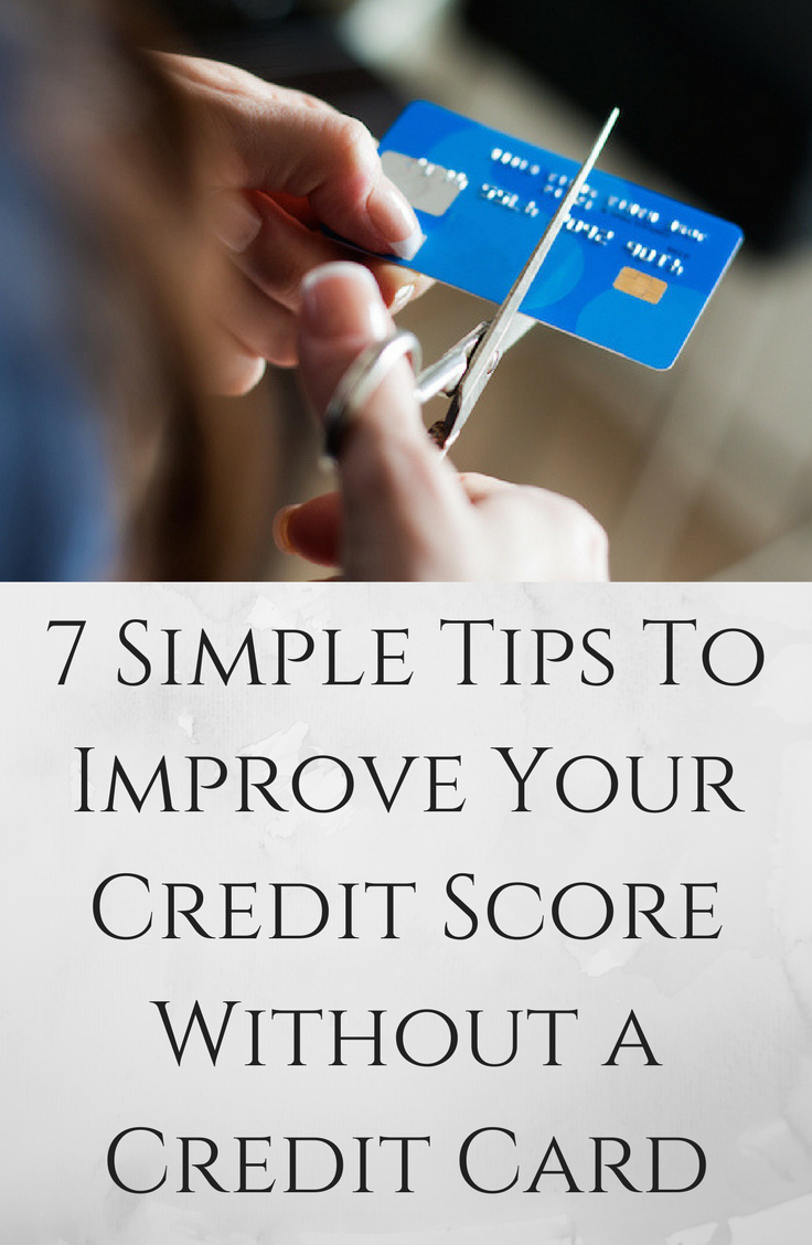 7 Simple Tips To Improve Your Credit Score Without a ...