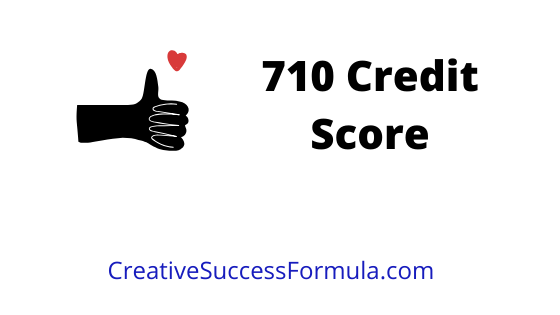 710 Credit Score