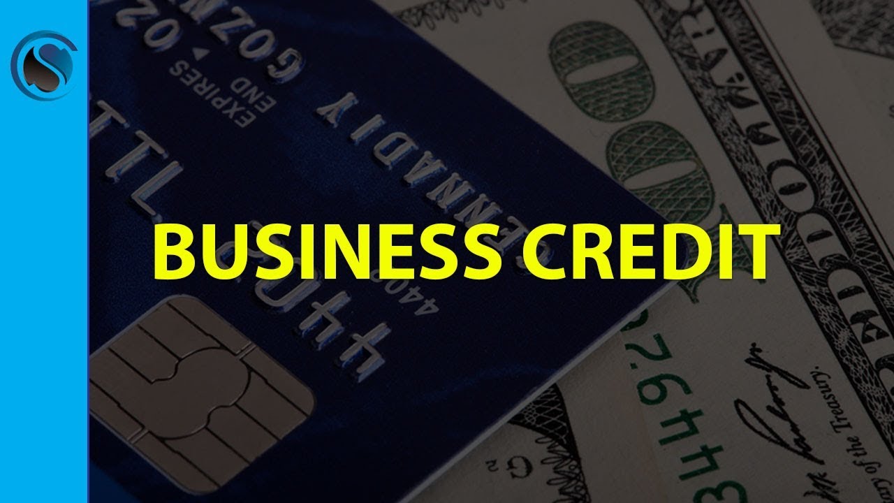 Basic About Business Credit
