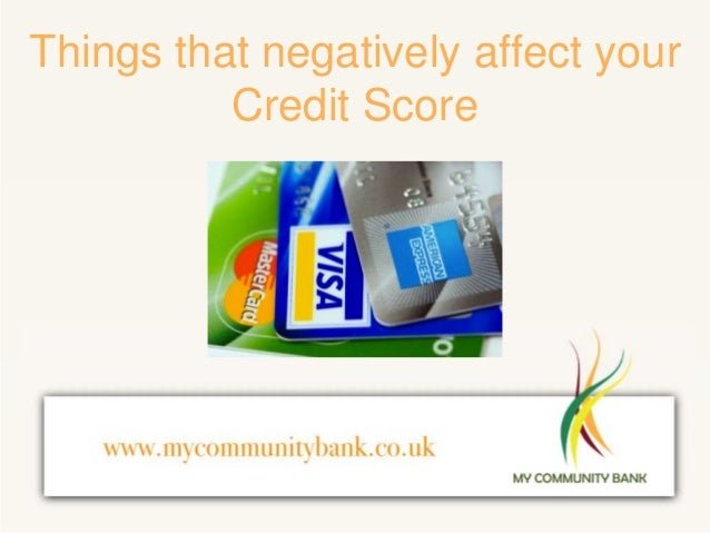 Behaviours that negatively affect your Credit Score