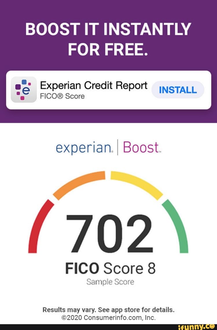 BOOST IT INSTANTLY FOR FREE. Experian Credit Report Score ...