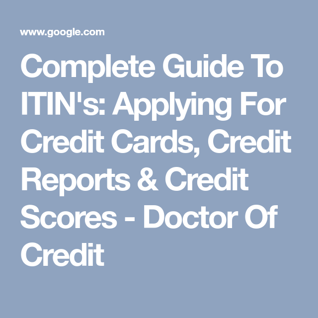 Complete Guide To ITIN