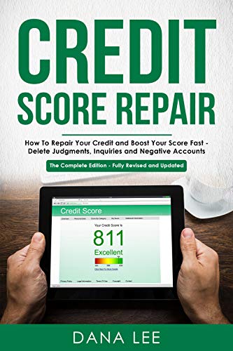 Credit Score Repair: How To Repair Your Credit and Boost ...