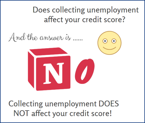 Does Filing For Unemployment Affect Credit Your Credit Score?