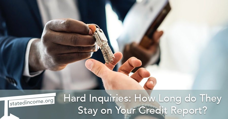 Hard Inquiries: How Long do They Stay on Your Credit Report?