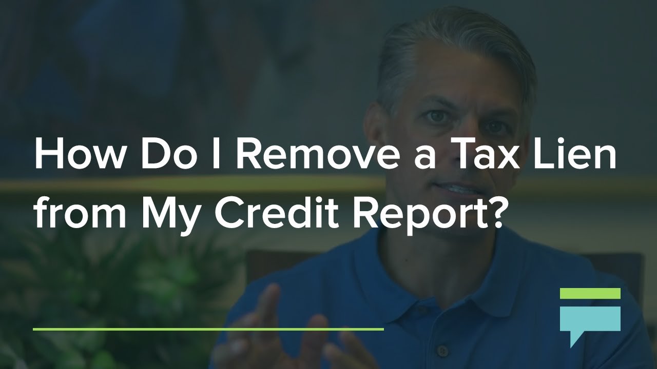 How Do I Remove a Tax Lien From My Credit Report? â Credit ...