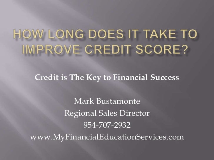How long does it take to improve credit score