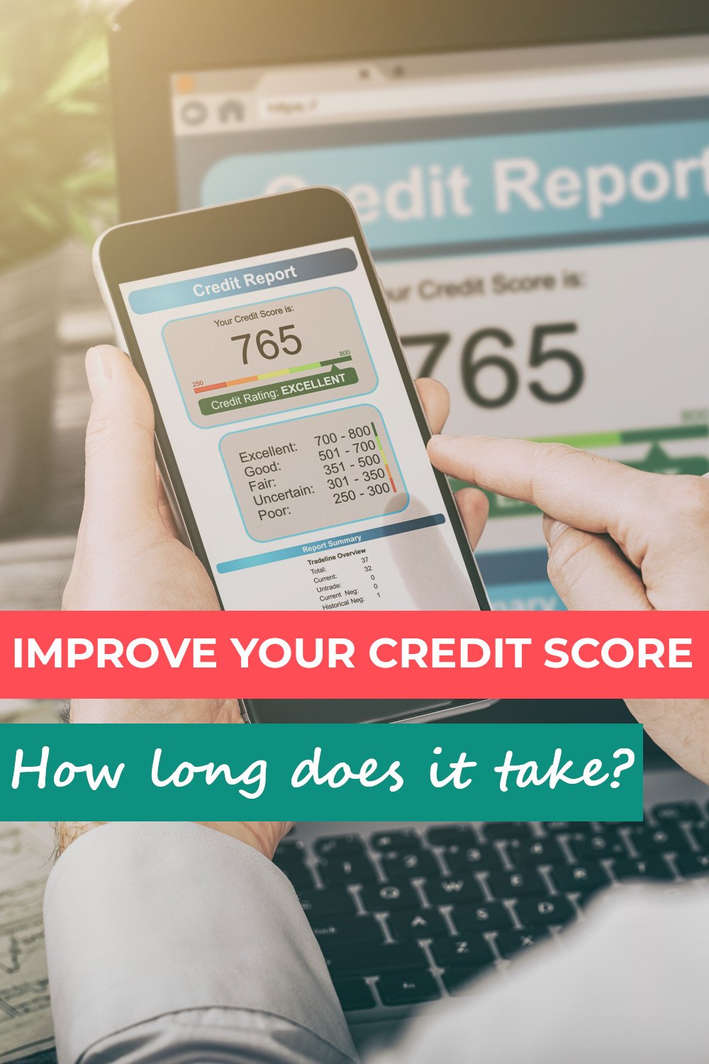 How Long It Takes To Improve Your Credit Score