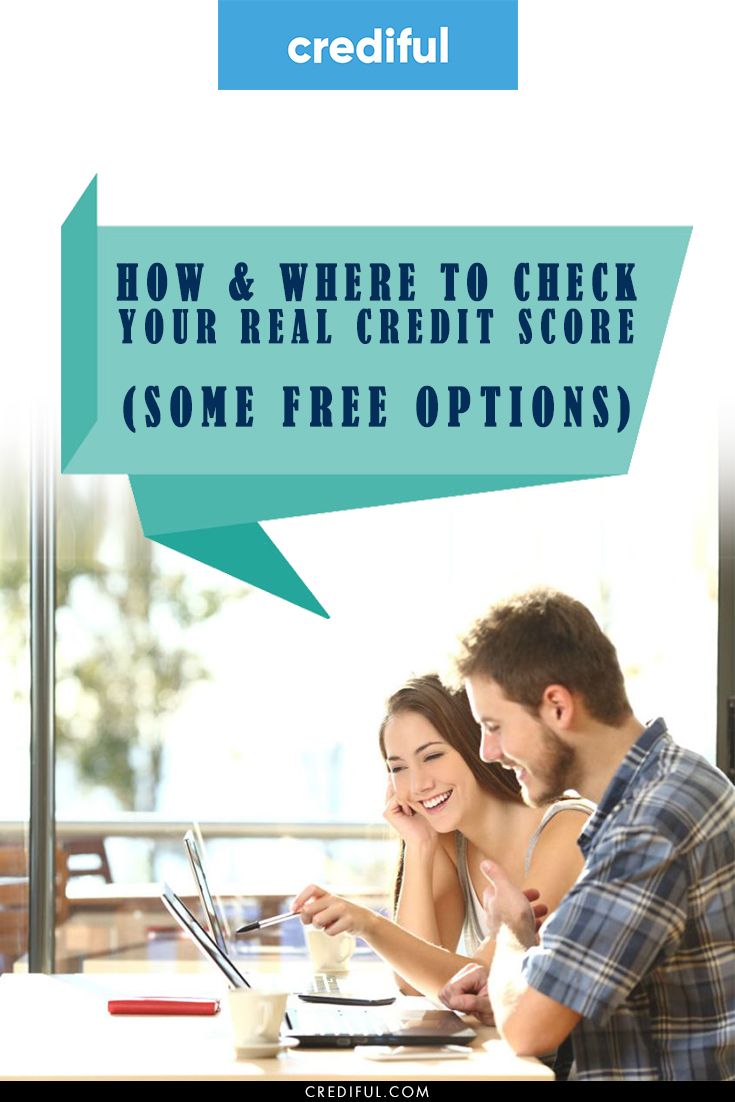 How to Check Your REAL Credit Score (Some Free Options ...