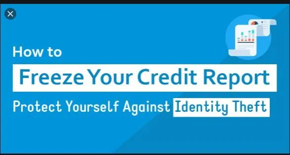 How To Freeze Your Credit Report