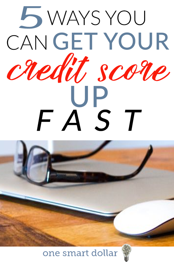 How to Get Your Credit Score Up Fast