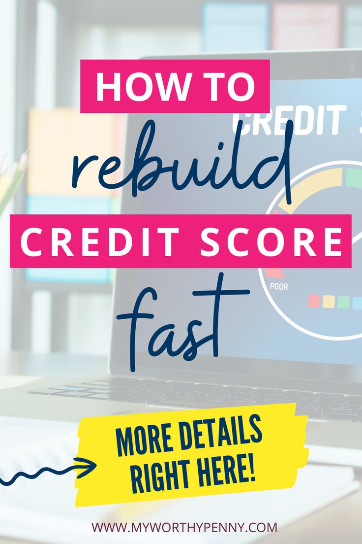 How To Rebuild Credit Score Quickly (Plus Get A Free ...