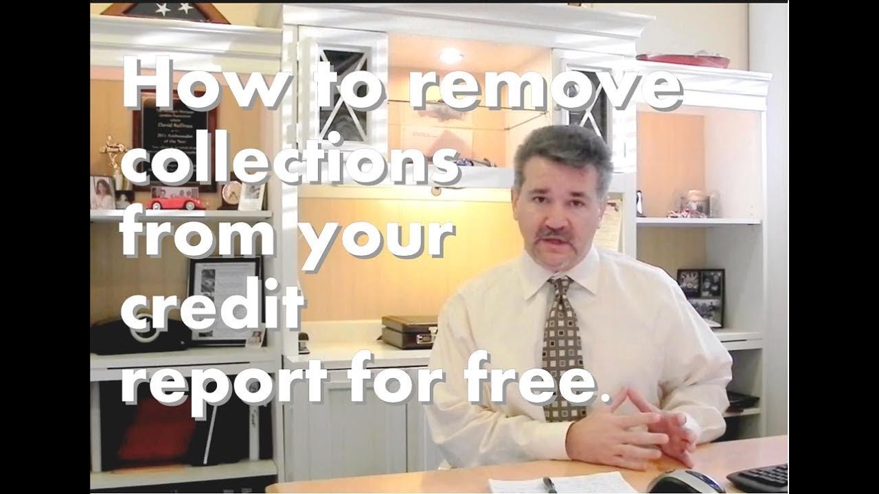 How to remove a collection from your credit report for free. Credit ...