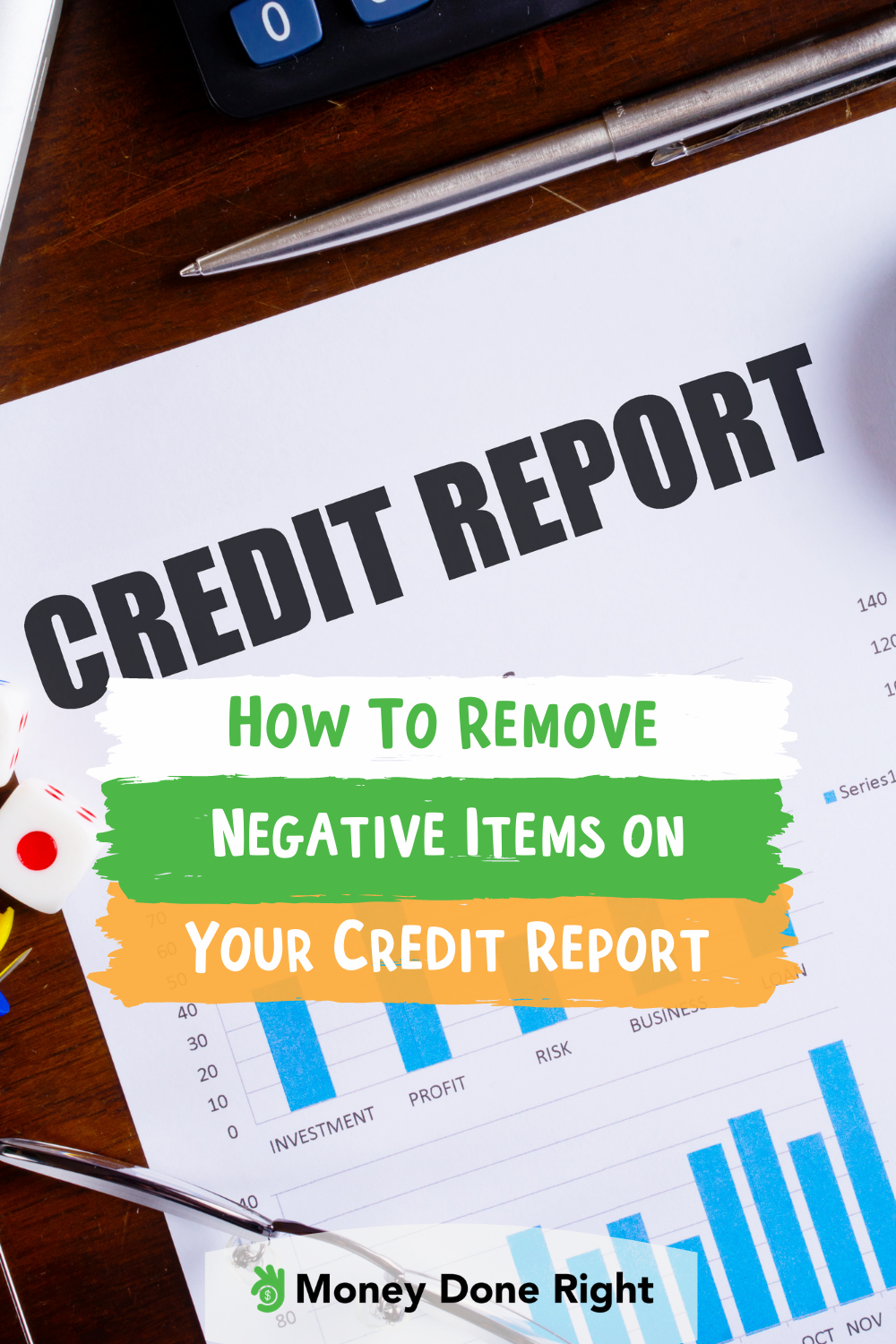 How to Remove Negative Items From Your Credit Report in 2021 ...
