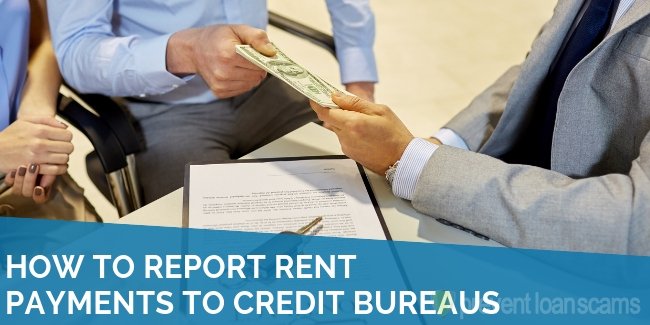 How to Report Rent Payments to Credit Bureaus in 2020?