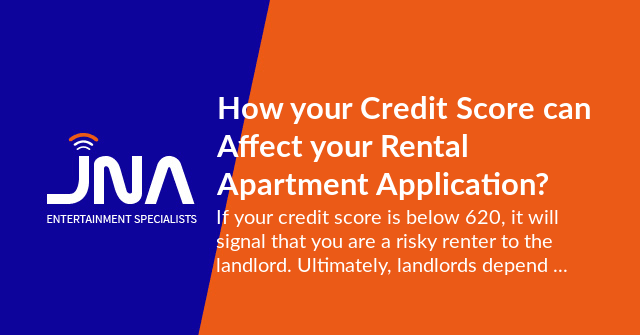 How your Credit Score can Affect your Rental Apartment ...