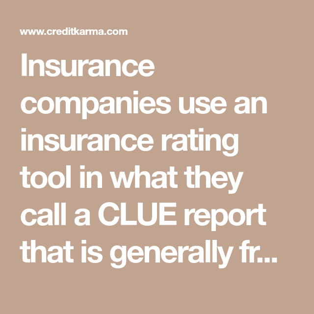 Insurance companies use an insurance rating tool in what they call a ...