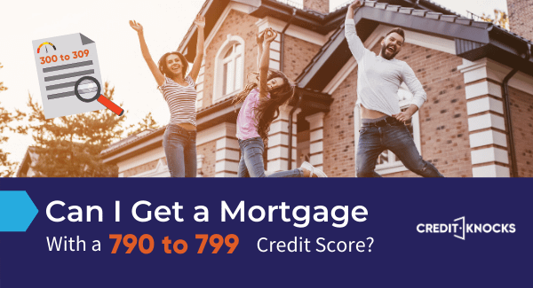 Is A 790 to 799 Credit Score Good? Or Bad? (2021)