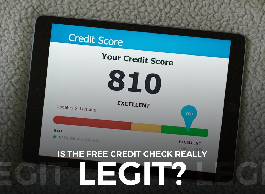 Is the Free Credit Check Really Legit? Find Out Here