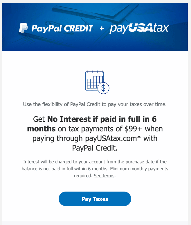 PayPal Credit 6 months no interest for Tax Payment...
