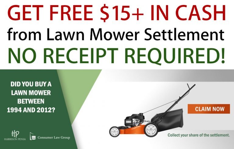 Receive $15+ FREE Cash from Lawn Mower Settlement Action Today (No ...