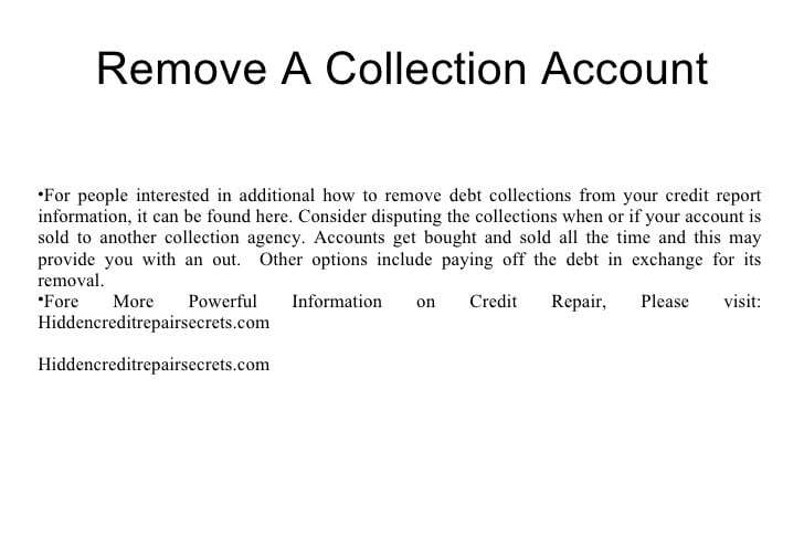 Removing a Collection Account Off Your Credit Report