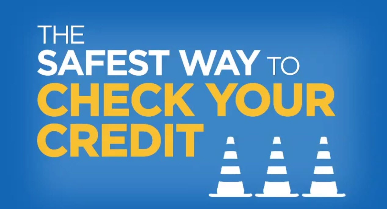 Safest Way to Check Your Credit?