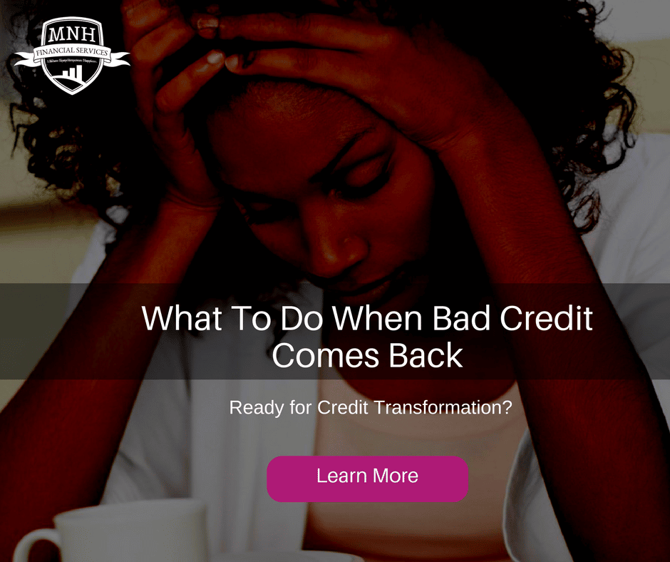 What To Do When Bad Credit Comes Back